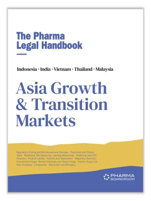 The Pharma Legal Handbook:  Asia Growth & Transition Market